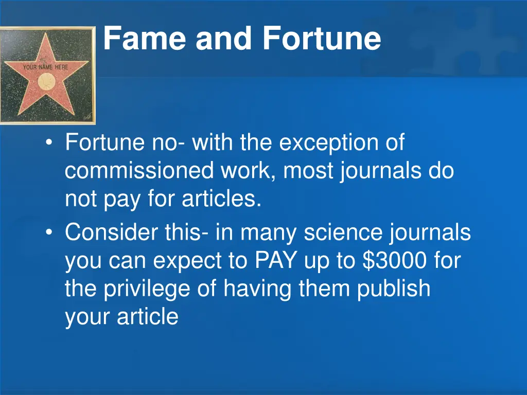 fame and fortune