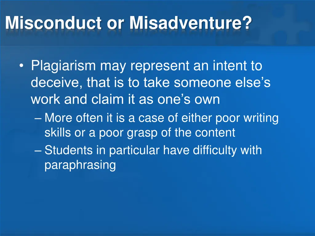 misconduct or misadventure