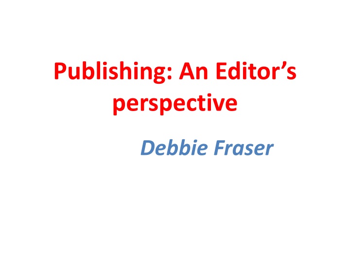 publishing an editor s perspective