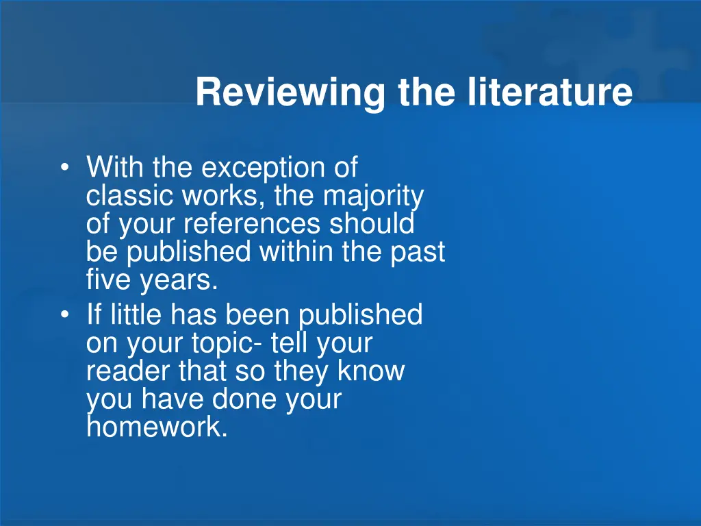 reviewing the literature