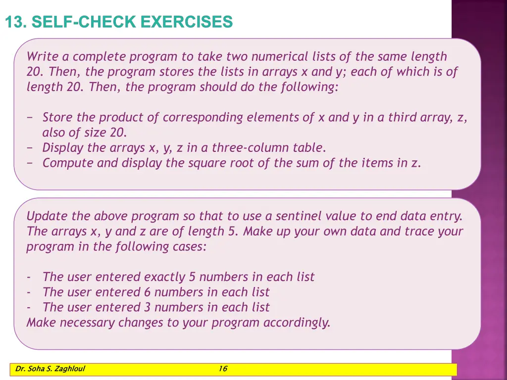 13 self check exercises