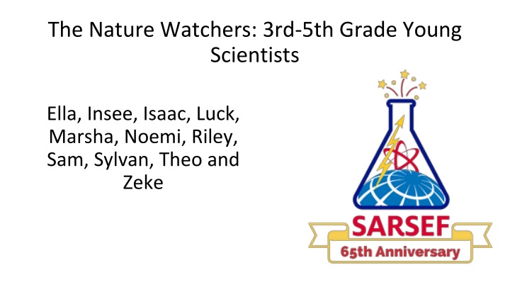 the nature watchers 3rd 5th grade young scientists