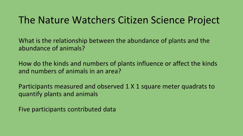the nature watchers citizen science project