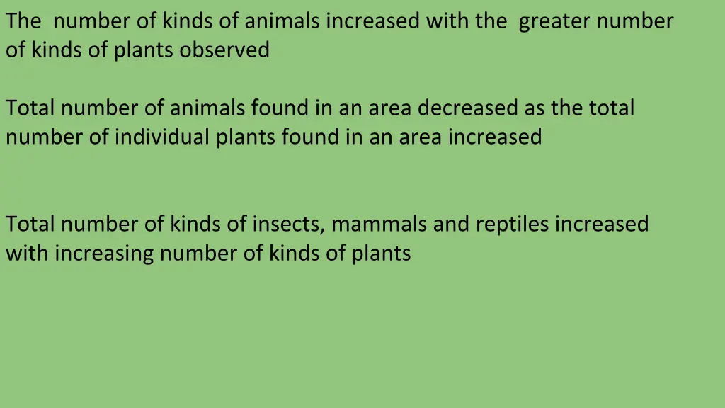 the number of kinds of animals increased with 2