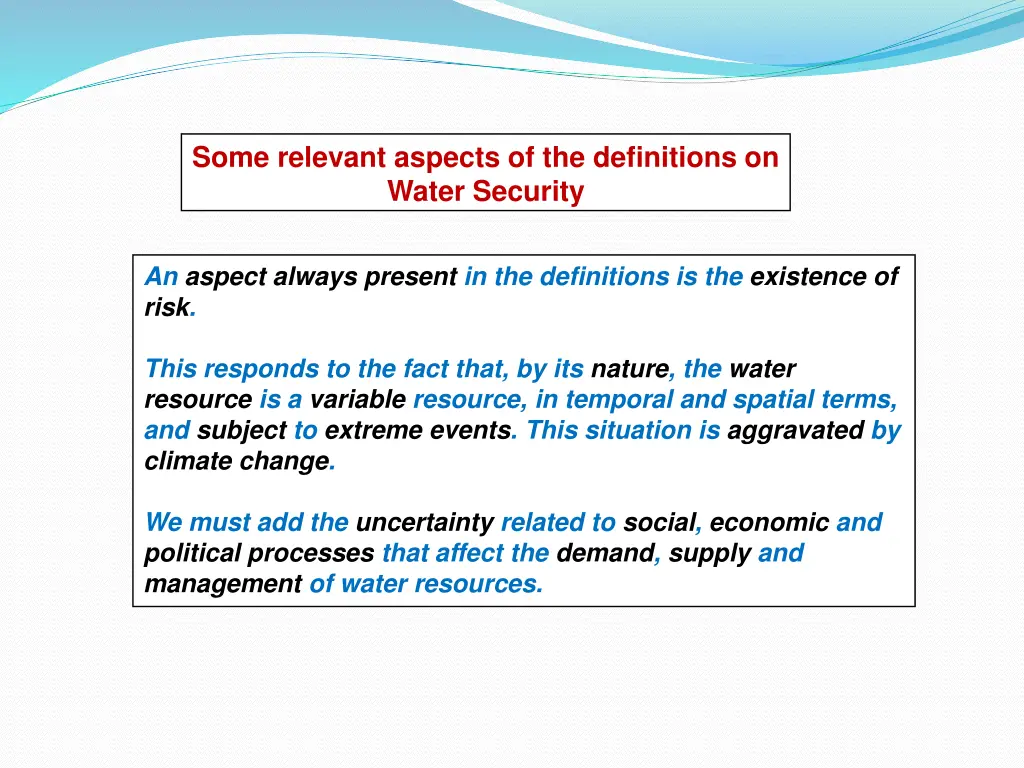 some relevant aspects of the definitions on water 2