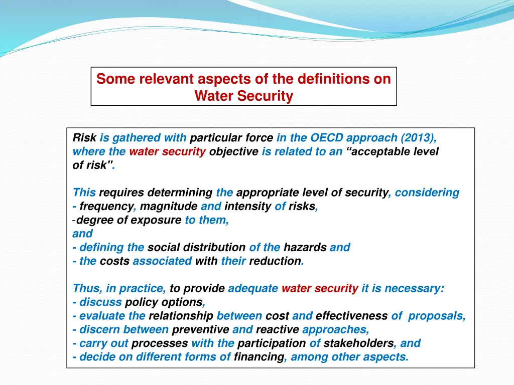 some relevant aspects of the definitions on water 3