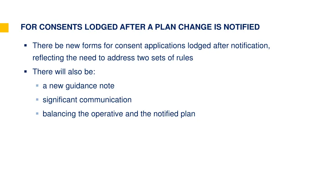for consents lodged after a plan change 1