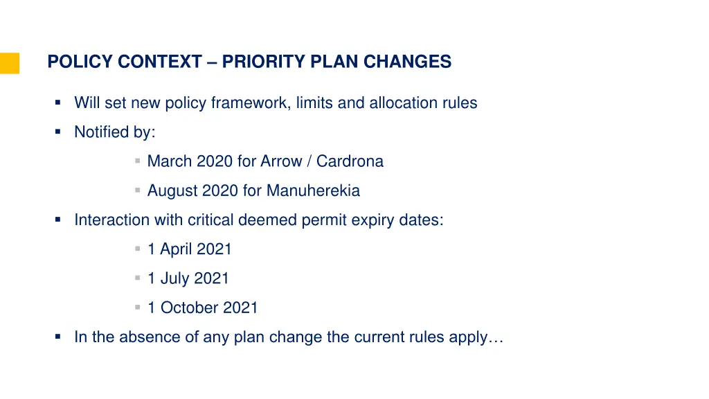 policy context priority plan changes