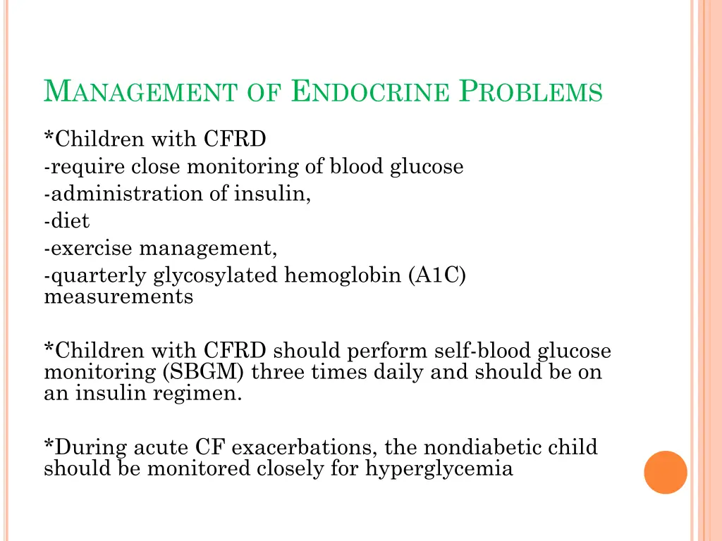 m anagement of e ndocrine p roblems