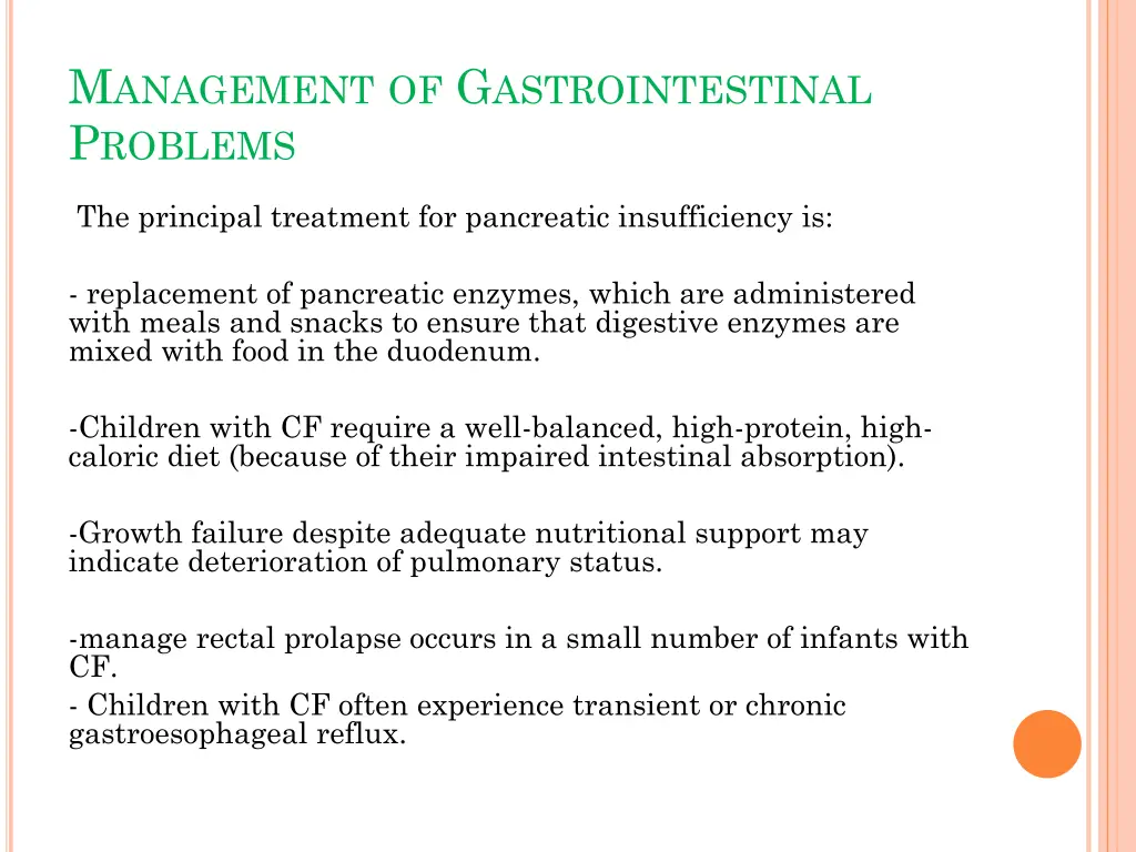m anagement of g astrointestinal p roblems