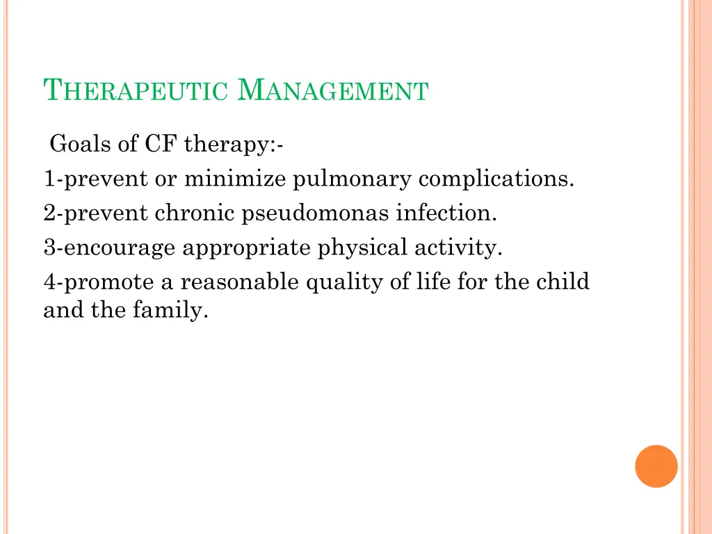 t herapeutic m anagement 1