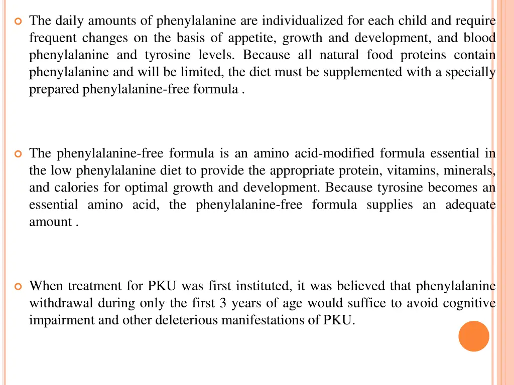 the daily amounts of phenylalanine