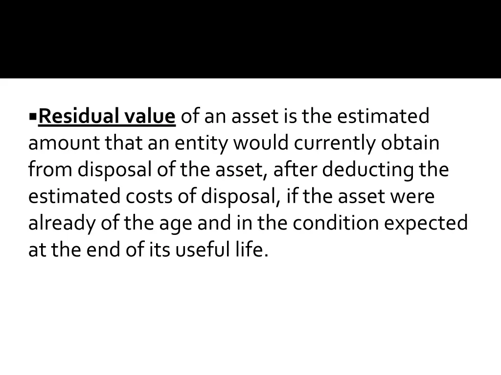 residual value of an asset is the estimated