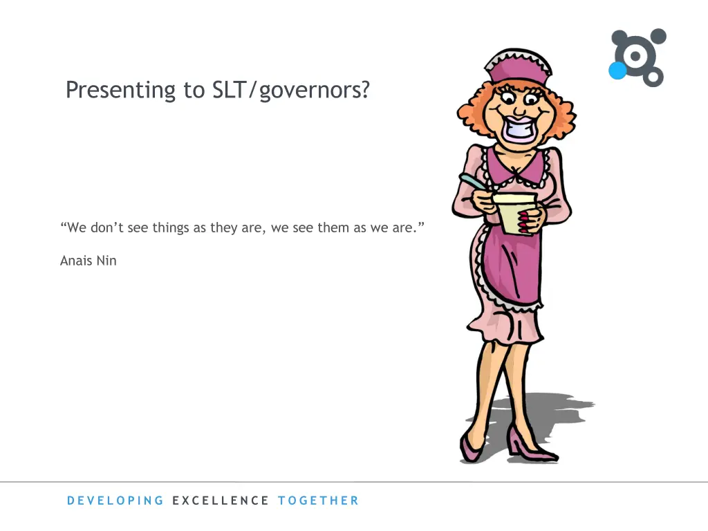 presenting to slt governors