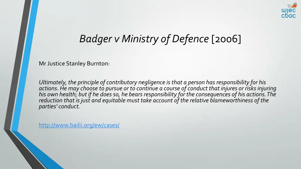 badger v ministry of defence 2006 1