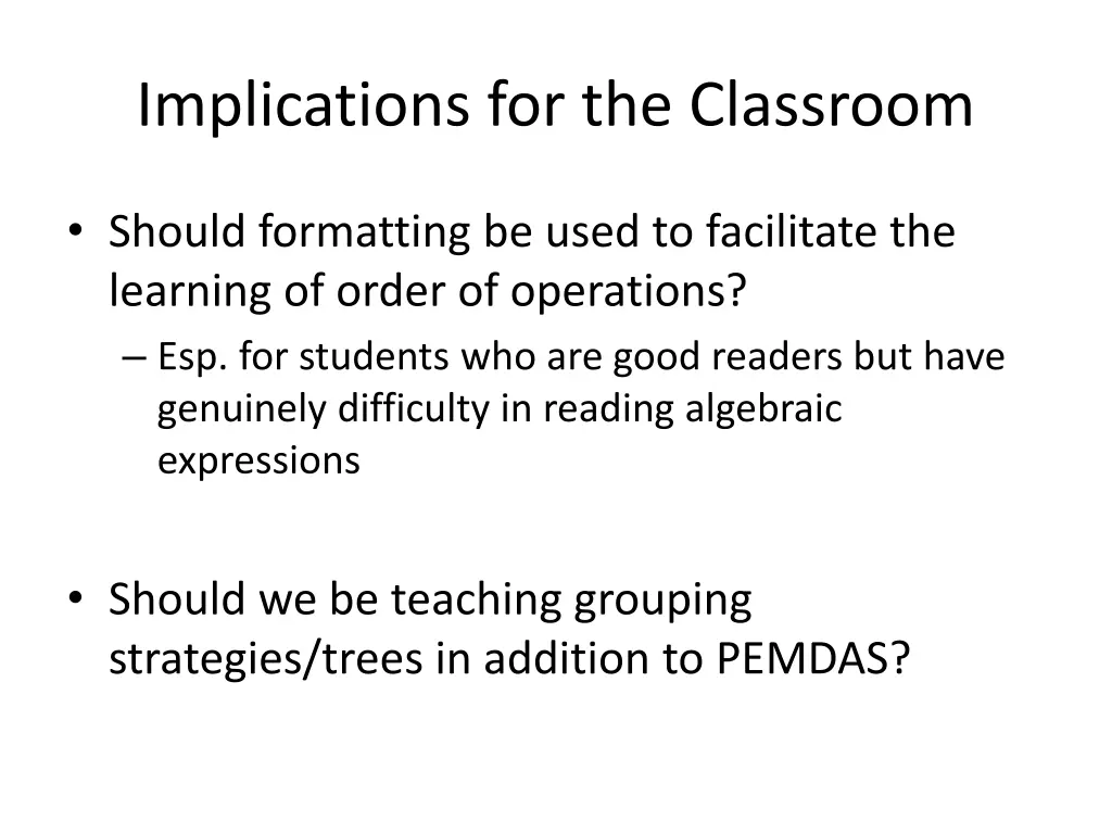 implications for the classroom