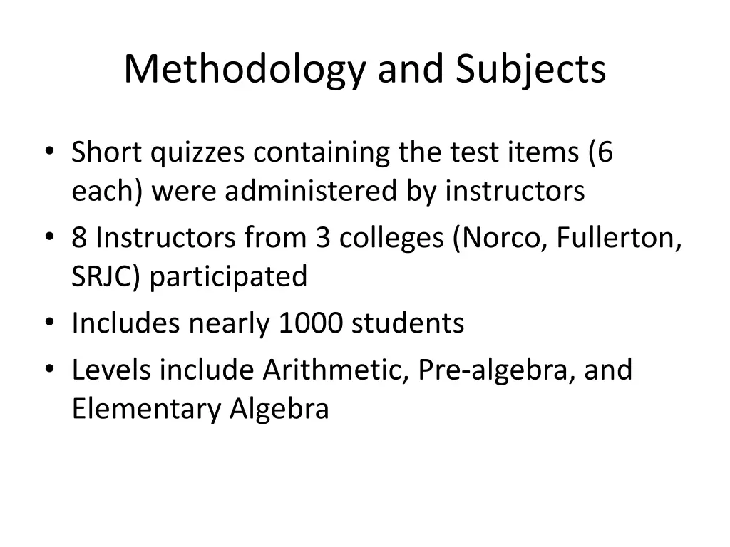 methodology and subjects