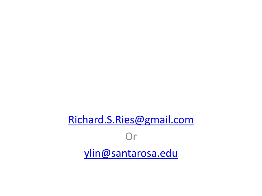 richard s ries@gmail com or ylin@santarosa edu