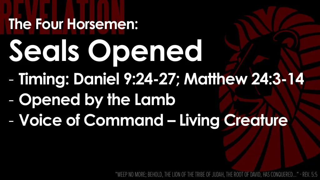 the four horsemen seals opened timing daniel