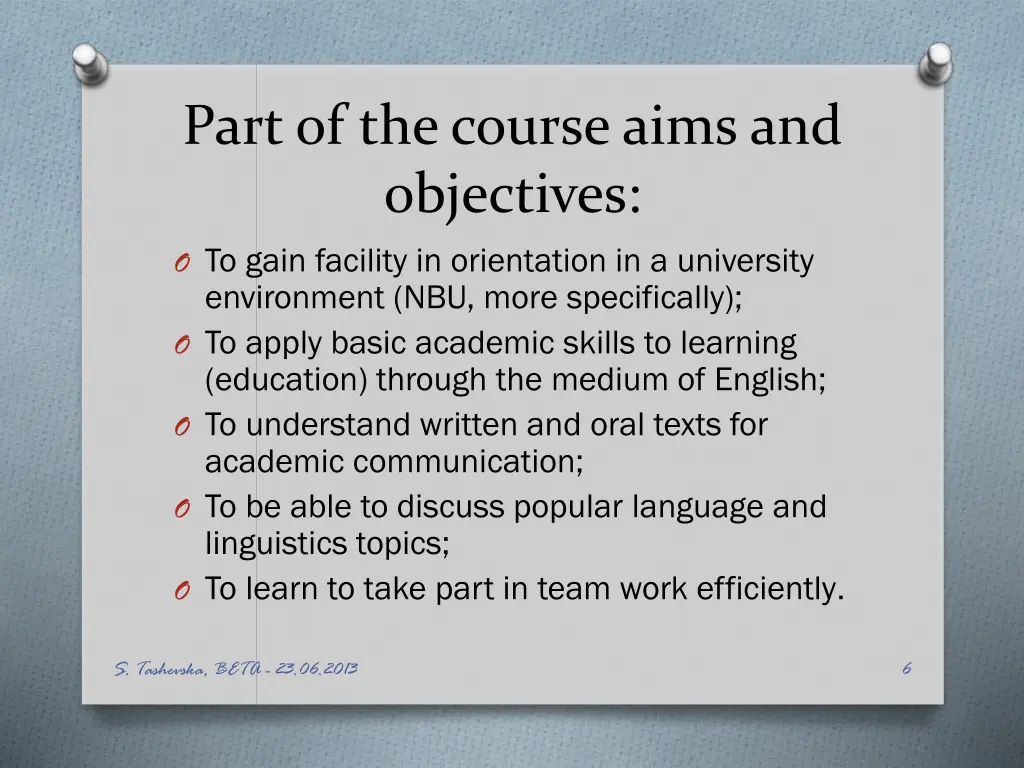 part of the course aims and objectives o to gain