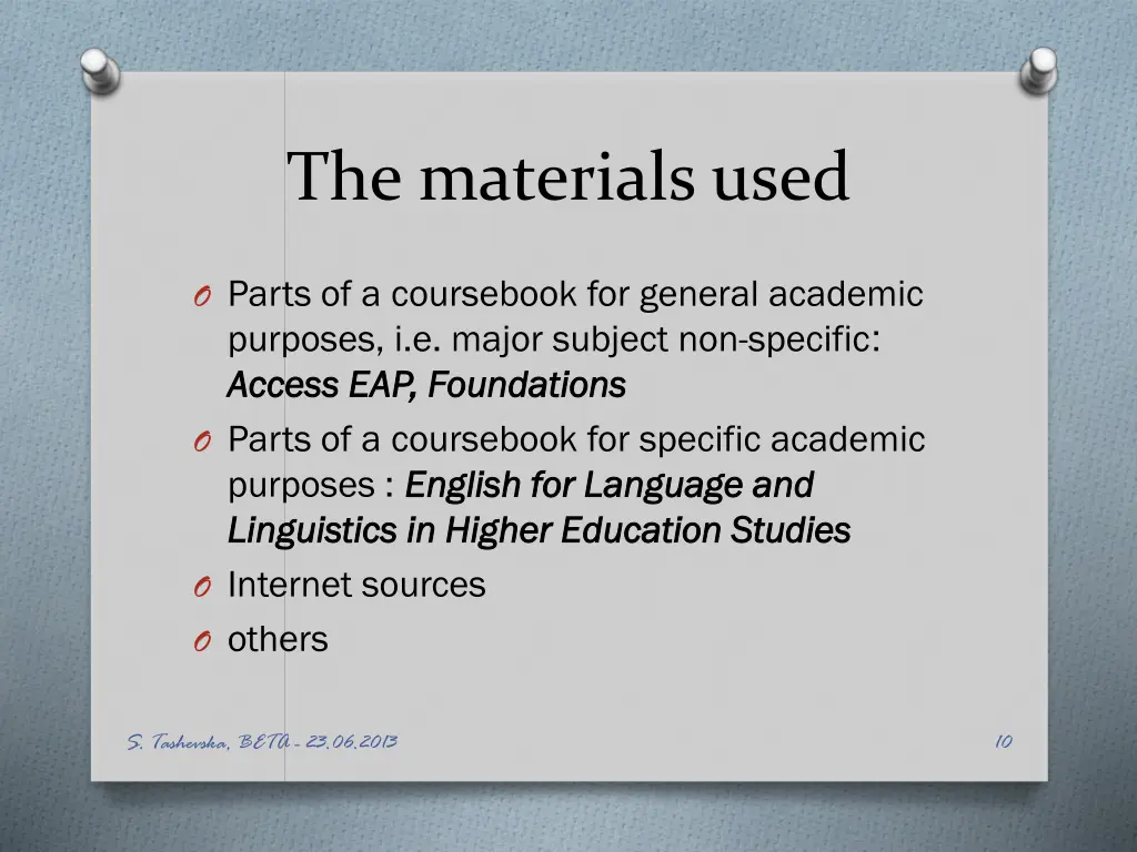the materials used