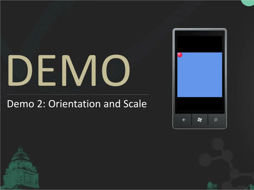 demo demo 2 orientation and scale