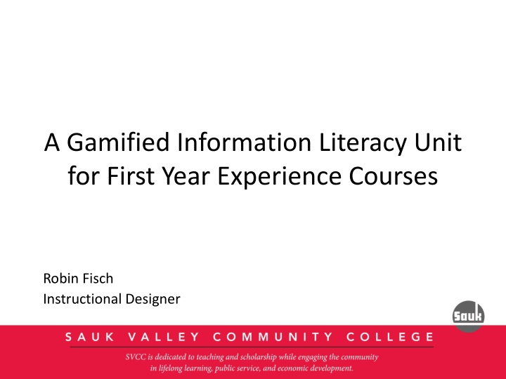 a gamified information literacy unit for first