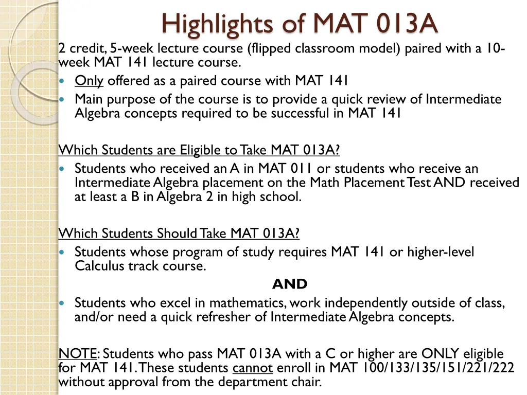 highlights of mat 013a 2 credit 5 week lecture