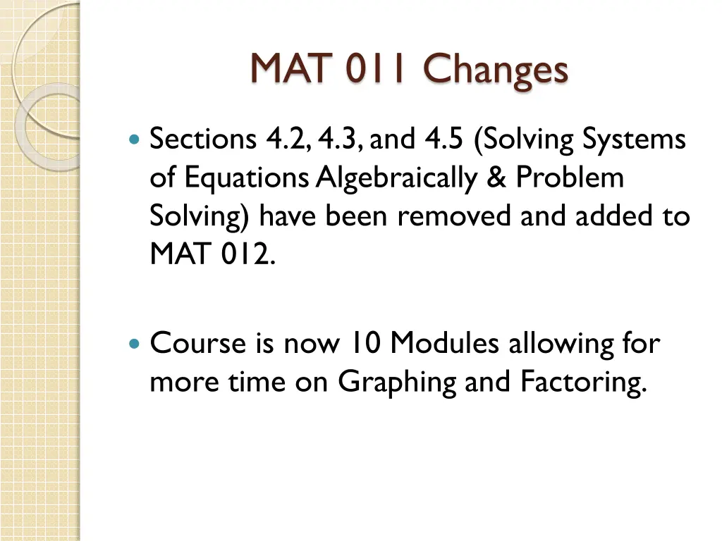 mat 011 changes