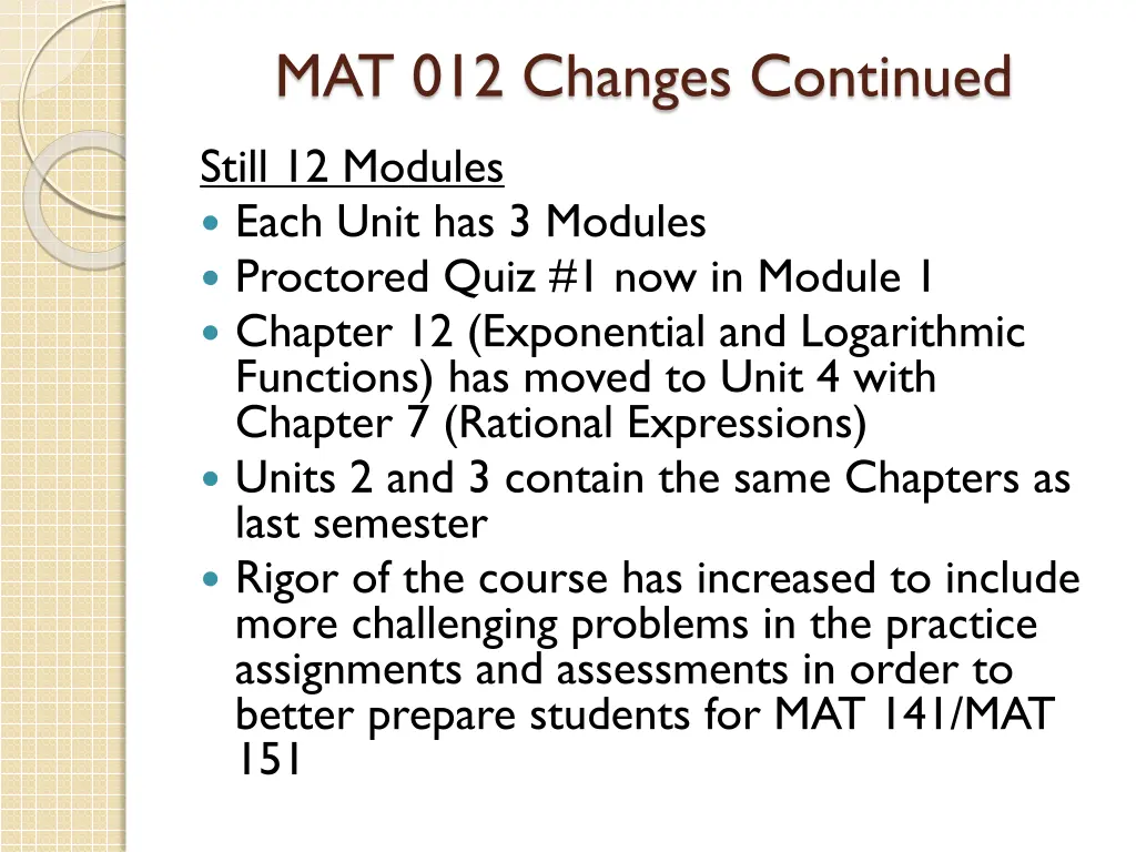 mat 012 changes continued