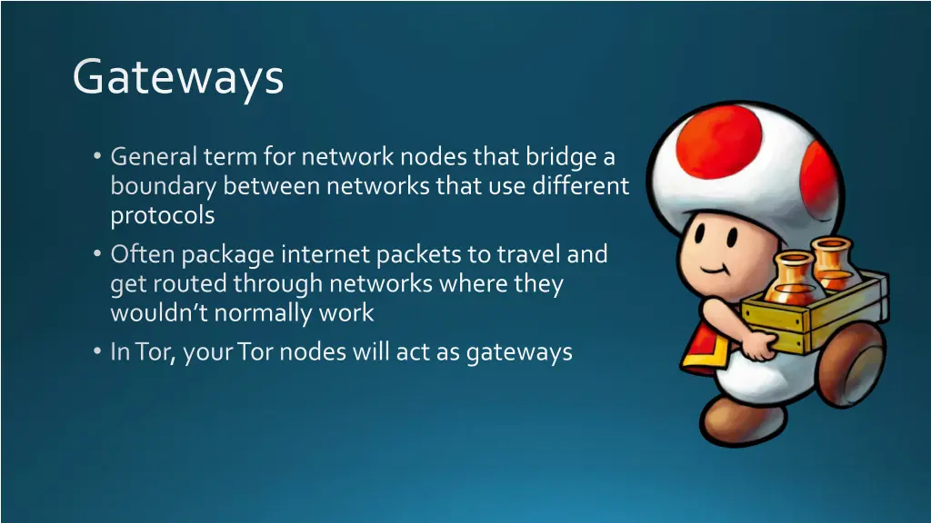 gateways