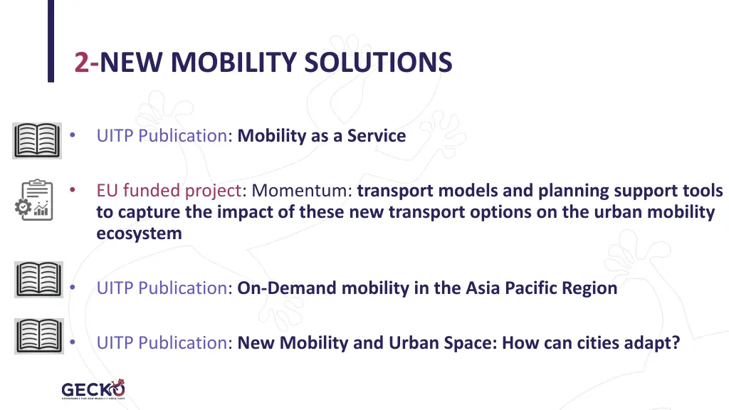 2 new mobility solutions