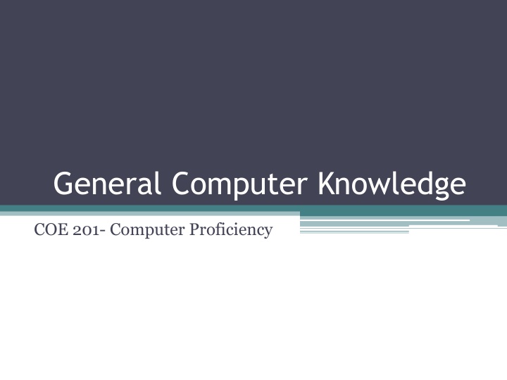 general computer knowledge