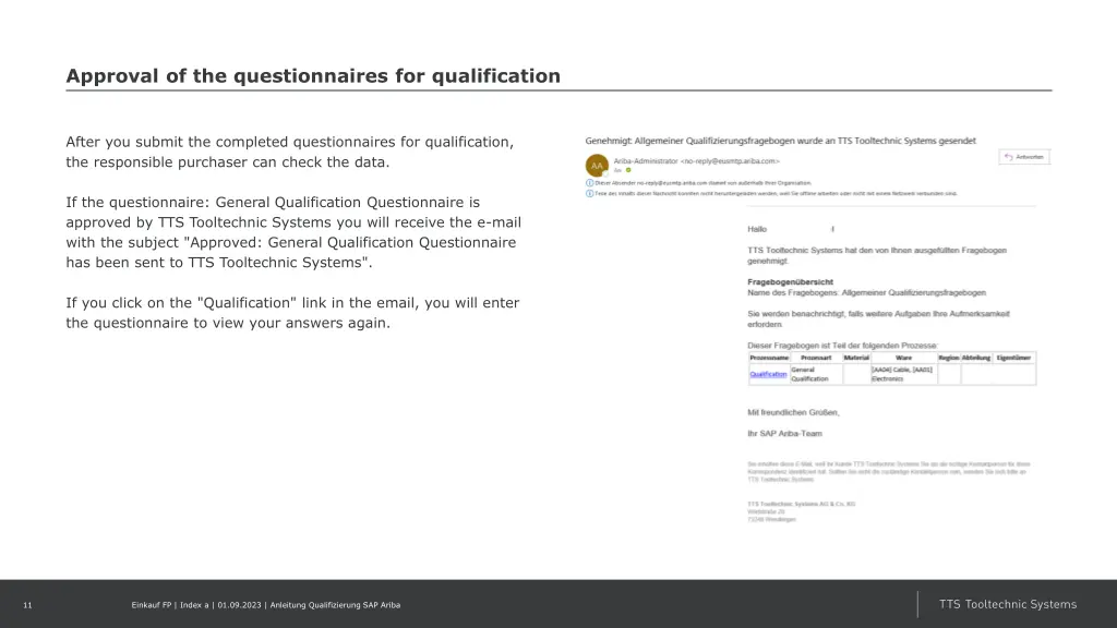 approval of the questionnaires for qualification