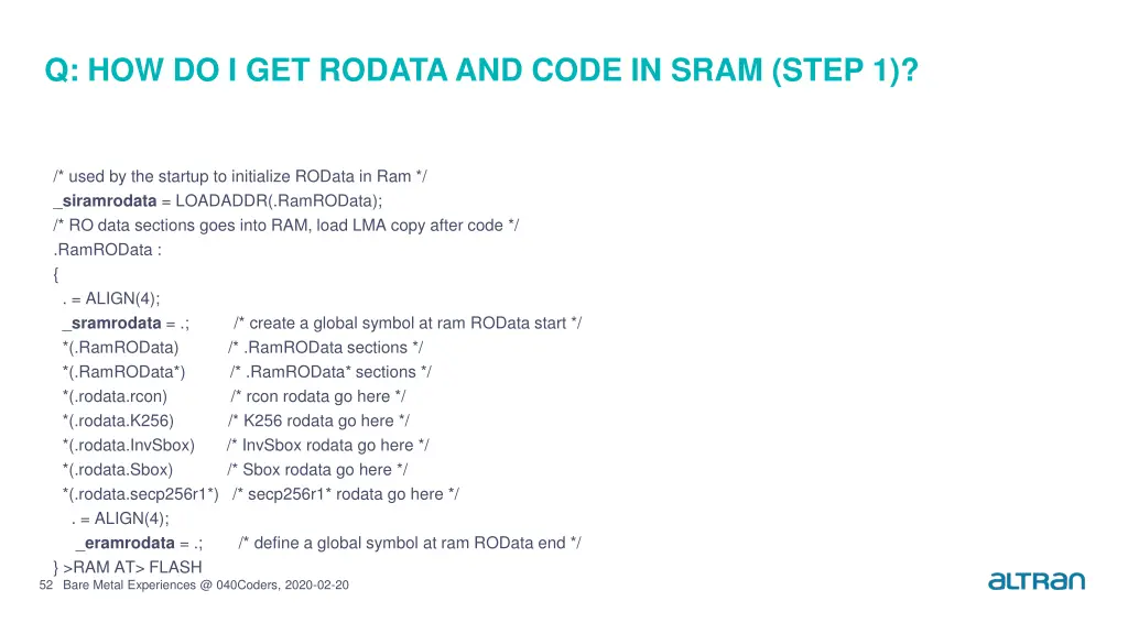q how do i get rodataand code in sram step 1 2