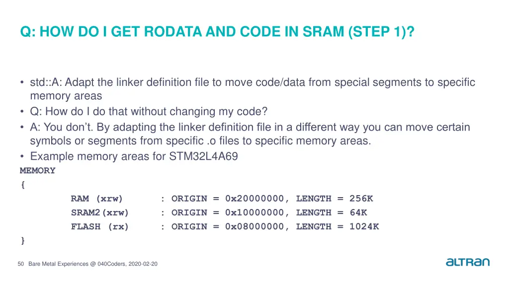 q how do i get rodataand code in sram step 1