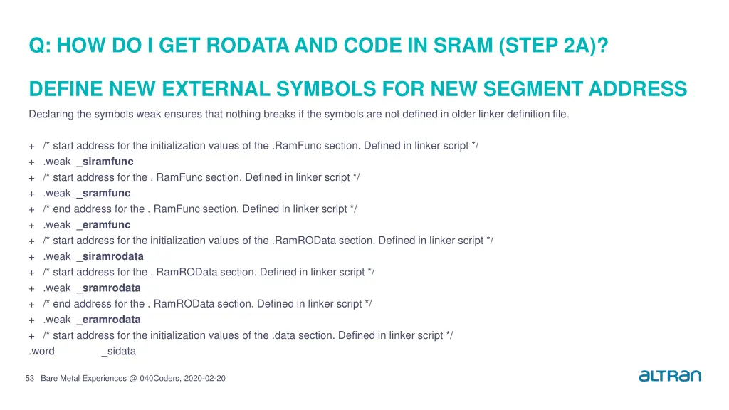 q how do i get rodataand code in sram step 2a