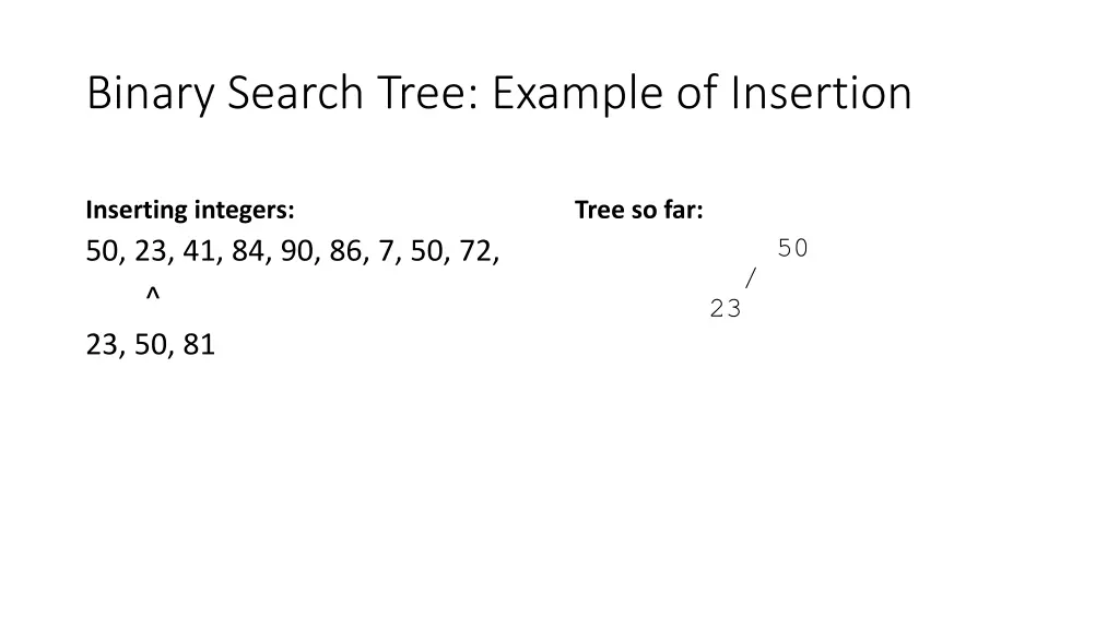 binary search tree example of insertion 1