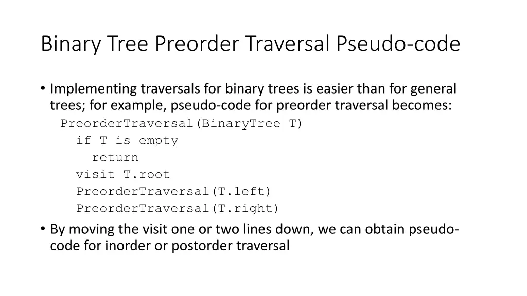 binary tree preorder traversal pseudo code