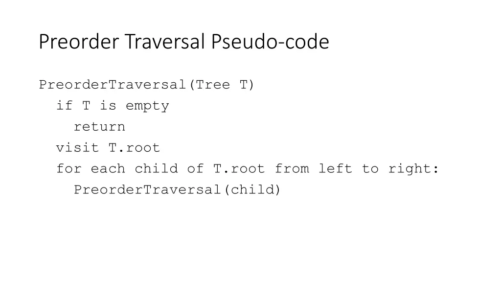 preorder traversal pseudo code