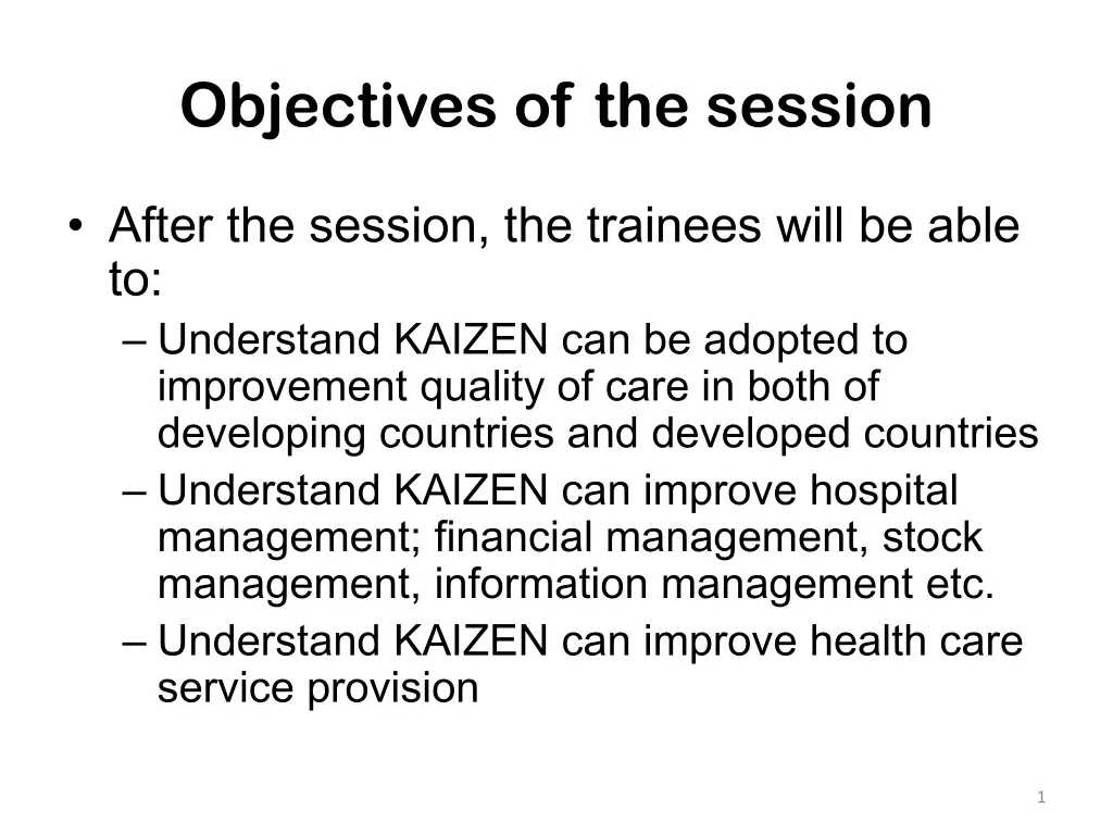 objectives of the session