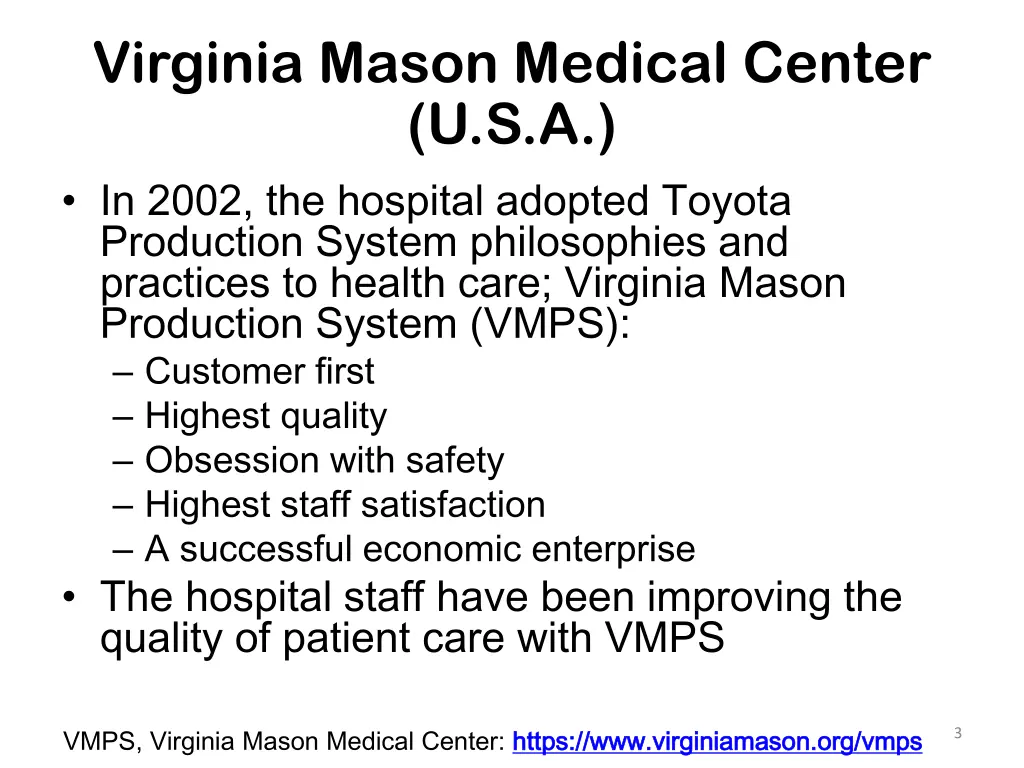 virginia mason medical center u s a in 2002