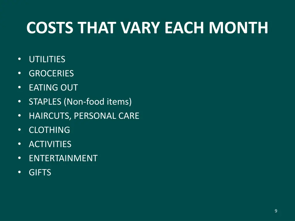 costs that vary each month