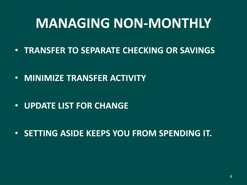 managing non monthly