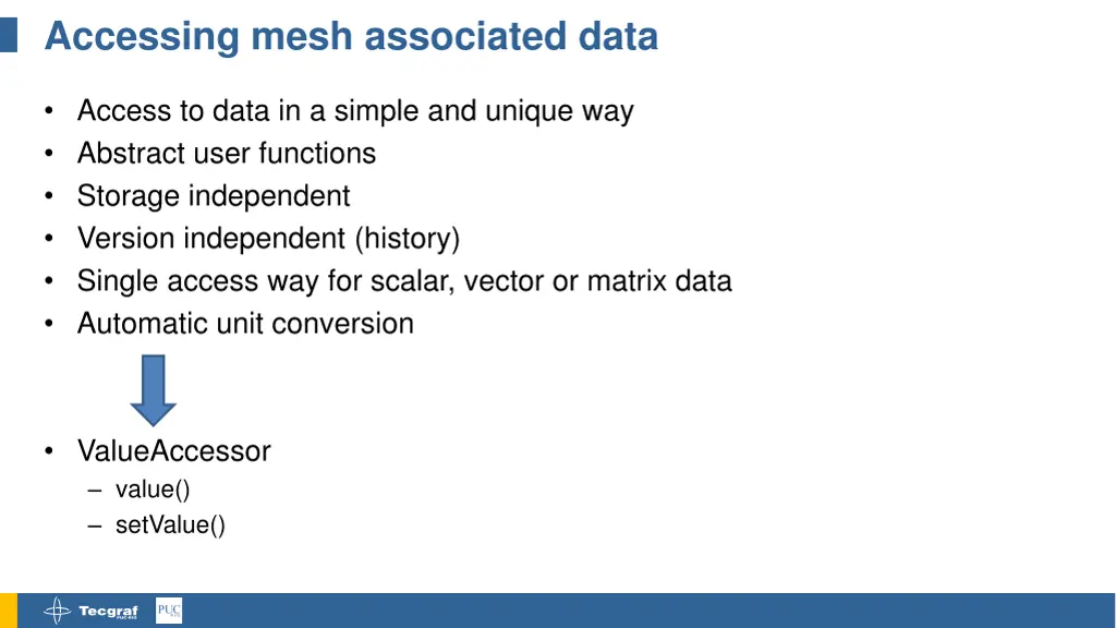 accessing mesh associated data