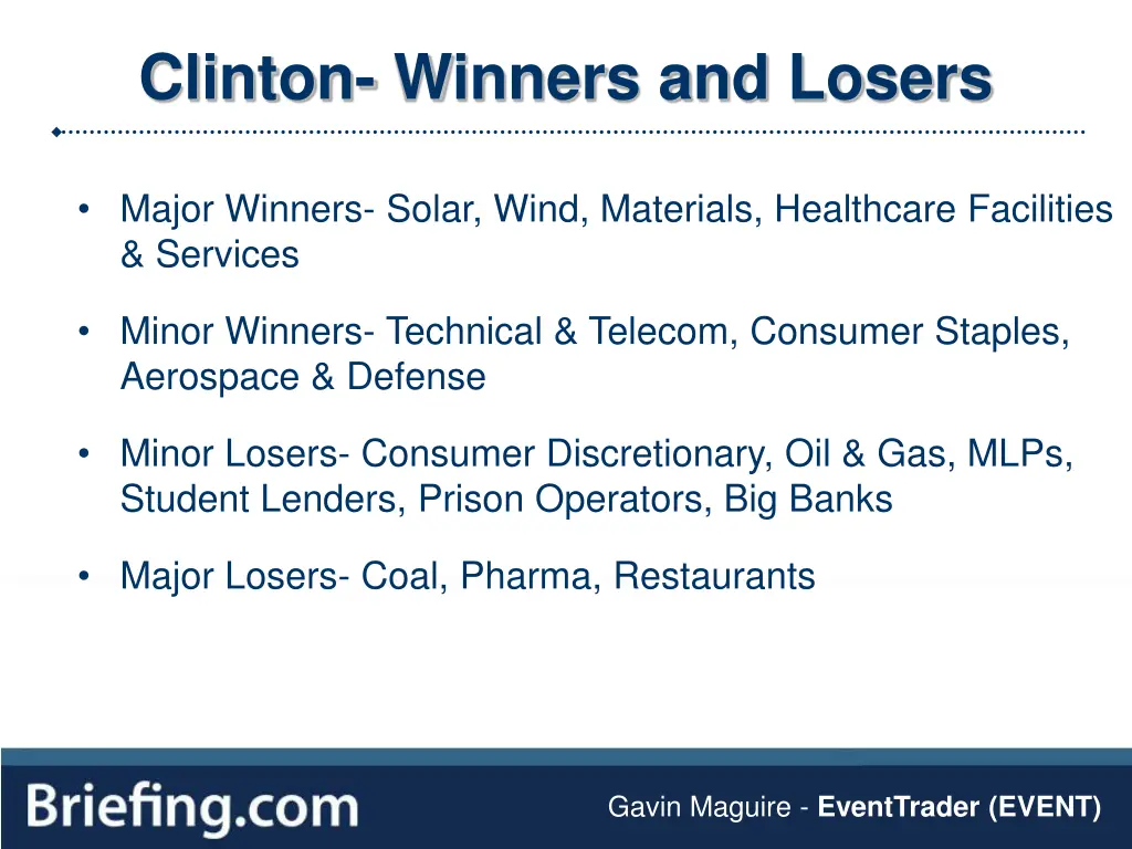 clinton winners and losers