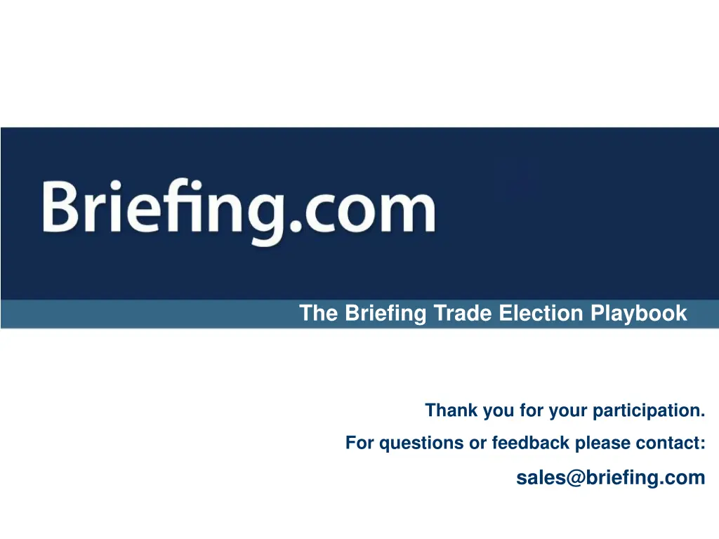 the briefing trade election playbook