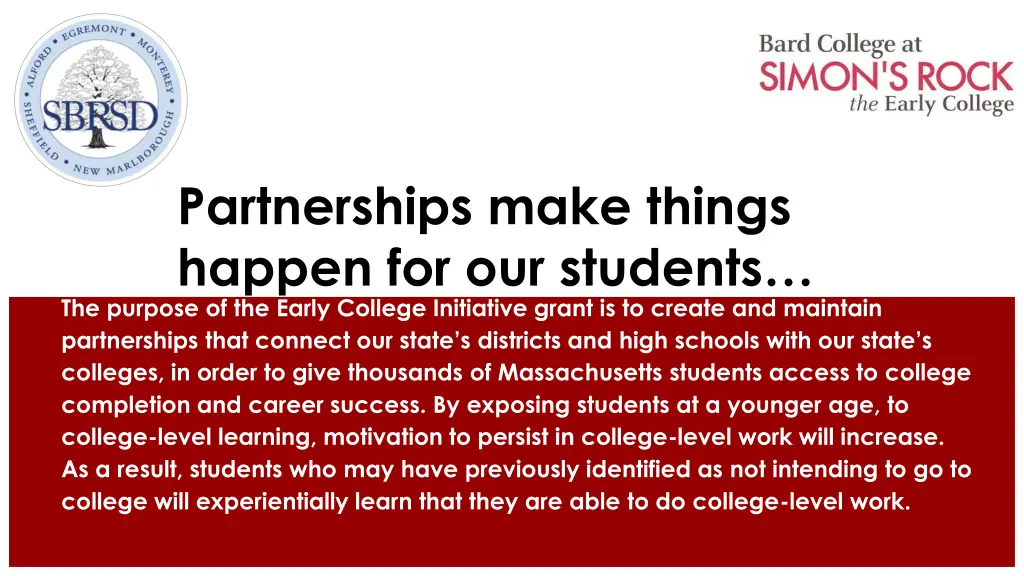 partnerships make things happen for our students