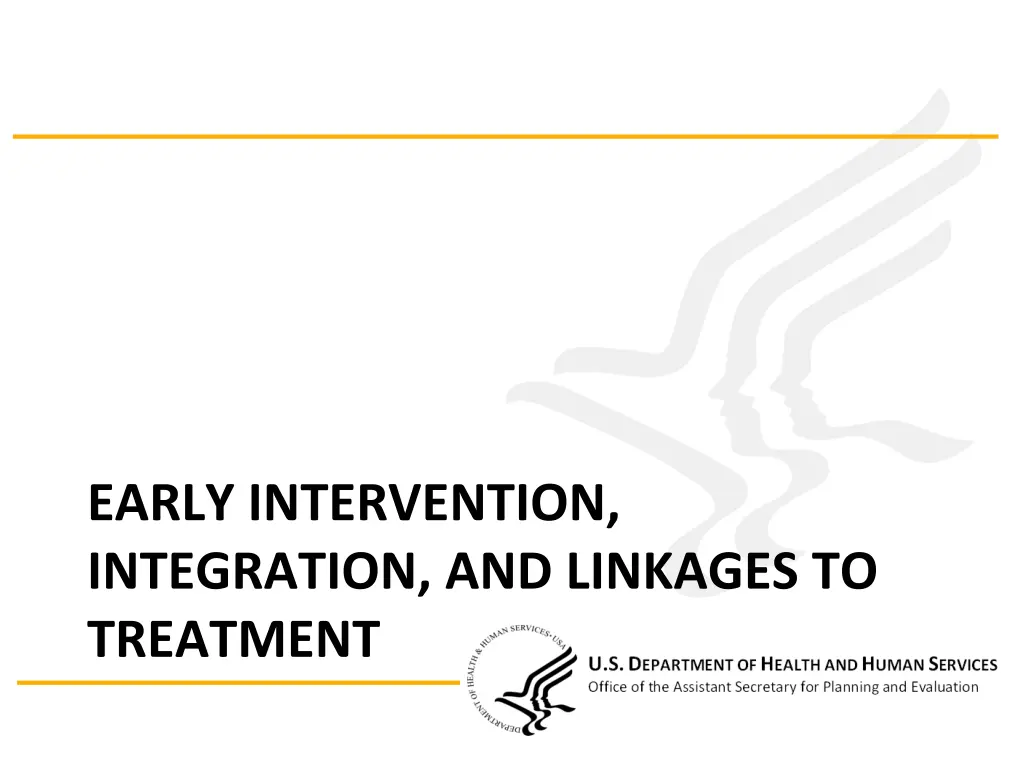 early intervention integration and linkages