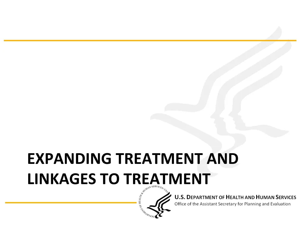 expanding treatment and linkages to treatment